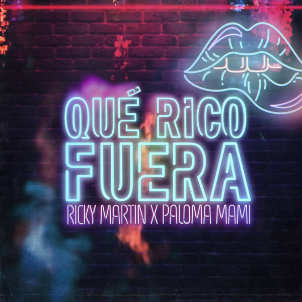 Imagen, foto o portada de Qué Rico Fuera de Ricky Martin, Paloma Mami (Canción, 2021)