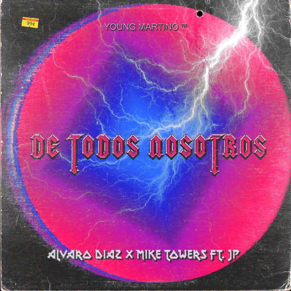 Imagen, foto o portada de De Todos Nosotros (feat. JP) de Young Martino, Alvaro Díaz, Myke Towers (Letra, Música)
