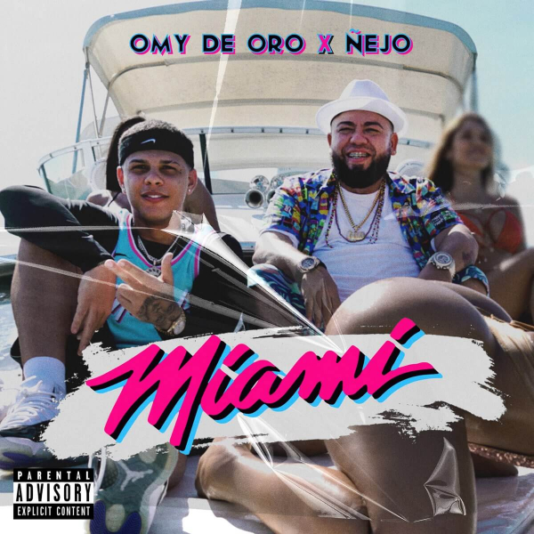 Miami de Omy de Oro, Nejo (Canción, 2020)