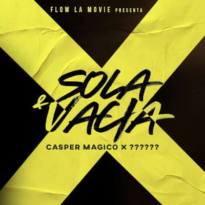 Imagen, foto o portada de Sola y Vacía de Casper Mágico, Anuel AA (Letra, Video)