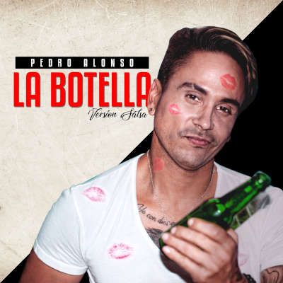 Imagen, foto o portada de La Botella de Pedro Alonso (Canción, 2020)