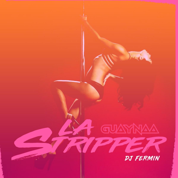 Imagen, foto o portada de La Stripper de Guaynaa (Letra, Música)