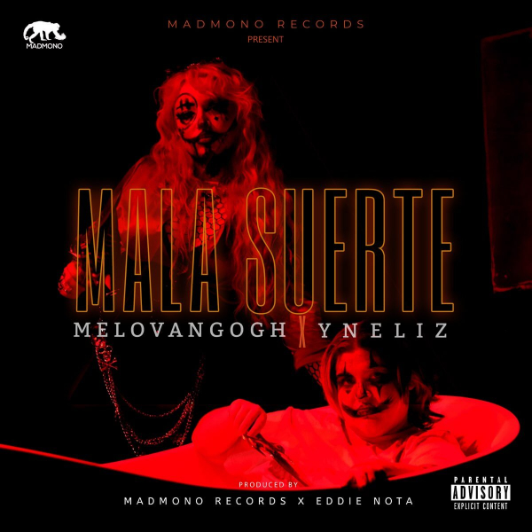 Imagen, foto o portada de Mala Suerte de Yneliz, MeloVanGogh (Canción, 2021)