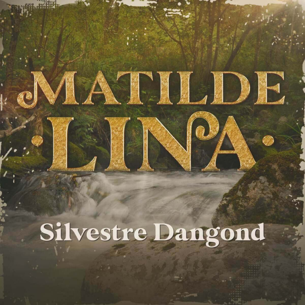 Matilde Lina de Silvestre Dangond (Canción, 2021)