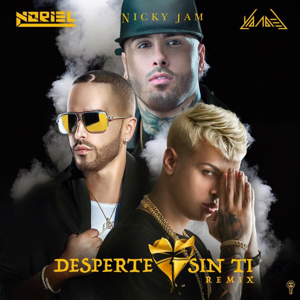 Imagen, foto o portada de Desperte Sin Ti (Remix) de Nicky Jam, Noriel, Yandel (Canción, 2017)