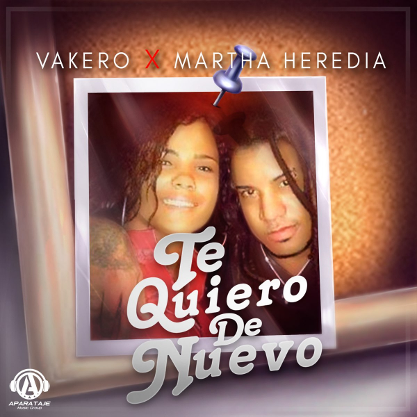 Imagen, foto o portada de Te Quiero de Nuevo de Vakero, Martha Heredia (Canción, 2021)