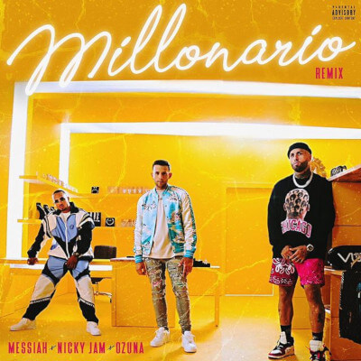 Imagen, foto o portada de Millonario Remix de Messiah, Nicky Jam y Ozuna (Letra, Música)