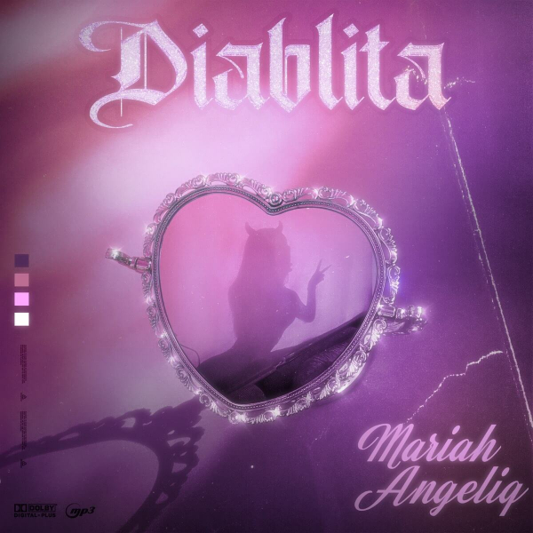 Imagen, foto o portada de Diablita de Mariah Angeliq (Letra, Música)