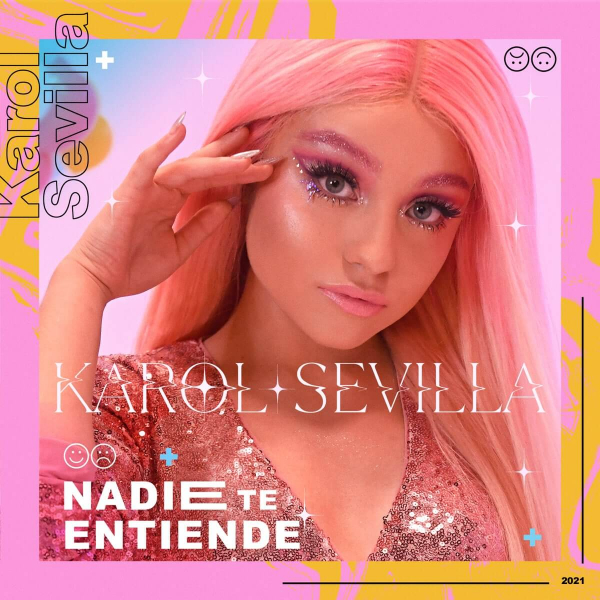 Imagen, foto o portada de Nadie Te Entiende de Karol Sevilla (Letra, Música)