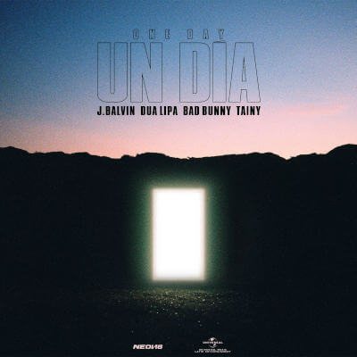 Imagen, foto o portada de UN DIA (ONE DAY) de J Balvin, Dua Lipa, Bad Bunny y Tainy (Letra, Video)