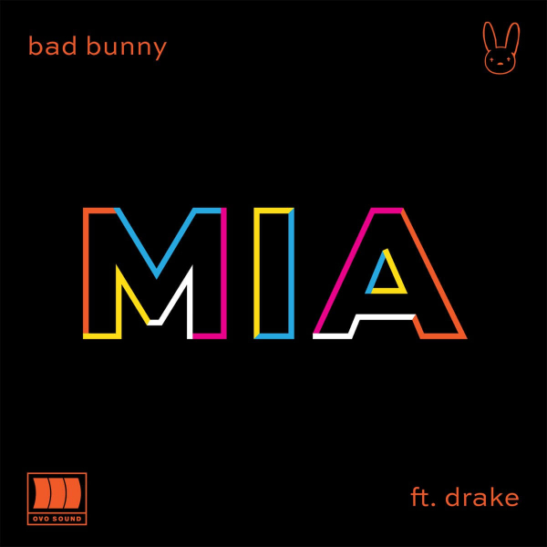 Imagen, foto o portada de Letra y música de «Mía» (Bad Bunny ft. Drake)