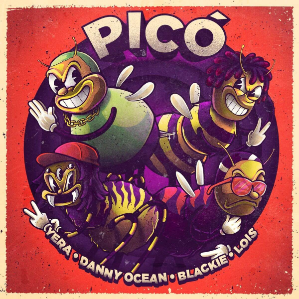 Imagen, foto o portada de Picó (feat. Danny Ocean) de Yera, Blackie y Lois (Letra, Música)