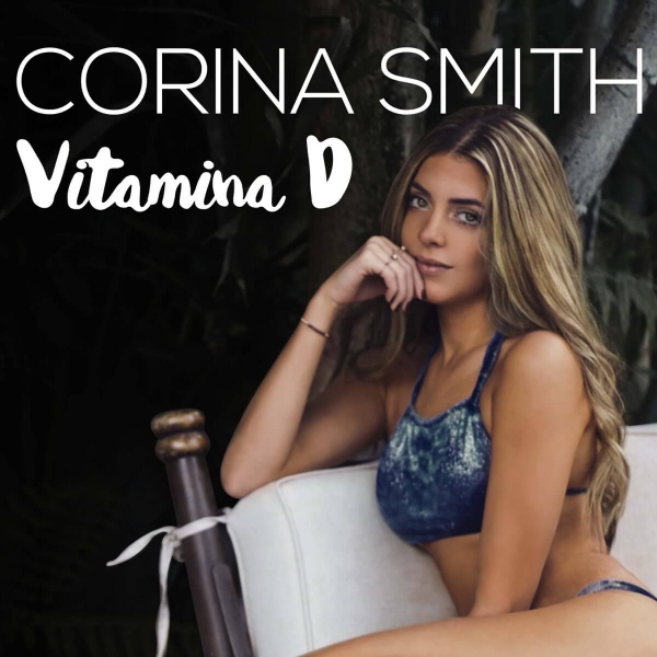 Vitamina D de Corina Smith (Letra, Música)