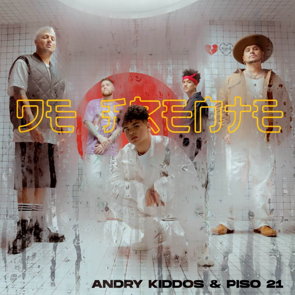 Imagen, foto o portada de De Frente de Andry Kiddos, Piso 21 (Letra, Música)