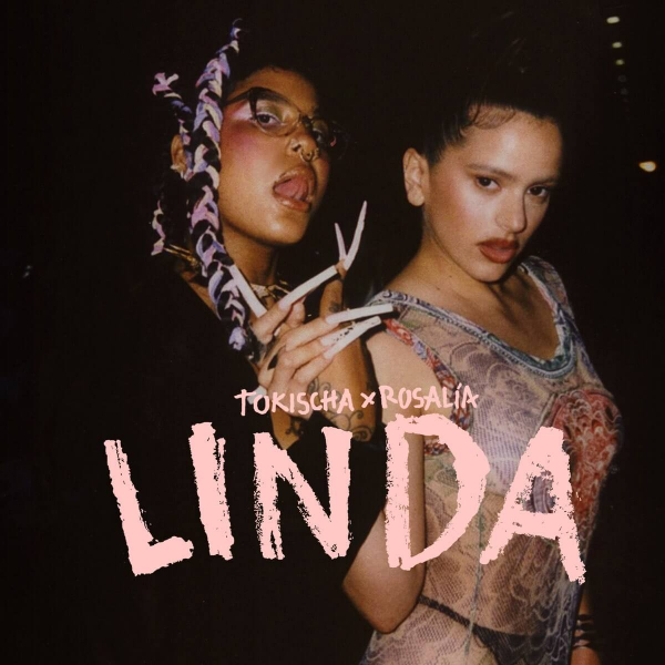 Imagen, foto o portada de Linda de Tokischa, ROSALÍA (Canción, 2021)