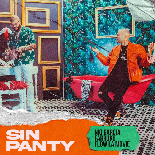 Sin Panty de Nio García, Farruko, Flow La Movie (Canción, 2021)