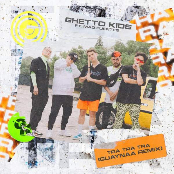 Imagen, foto o portada de Tra Tra Tra Remix (feat. Mad Fuentes) de Ghetto Kids, Guaynaa, Mad Fuentes (Canción, 2019)