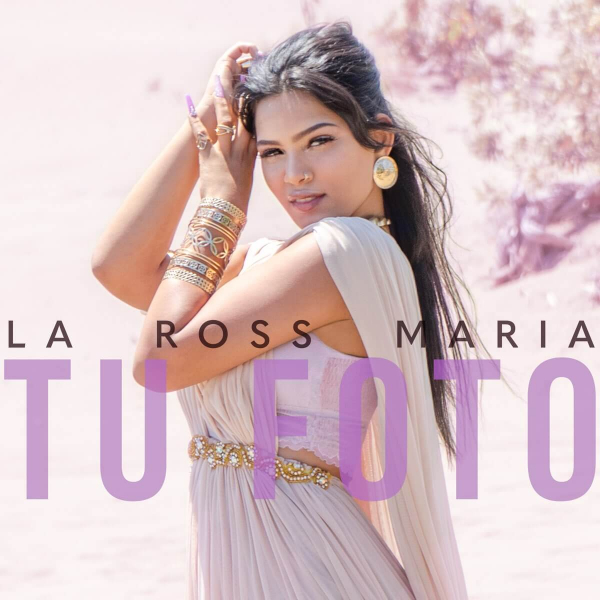 Imagen, foto o portada de Tu Foto de La Ross Maria (Letra, Música)