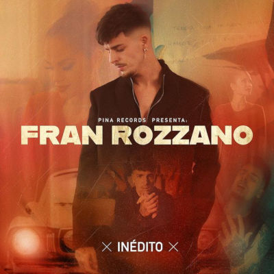 Inédito de Fran Rozzano (Canción, 2021)