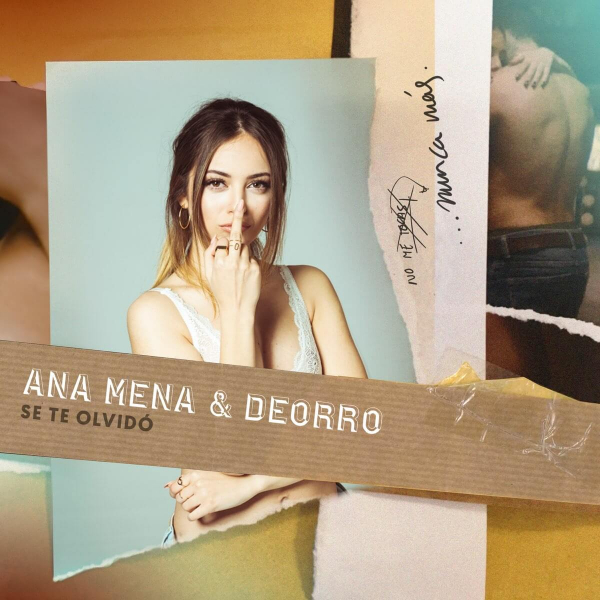 Imagen, foto o portada de Se Te Olvidó de Ana Mena, Deorro (Canción, 2019)