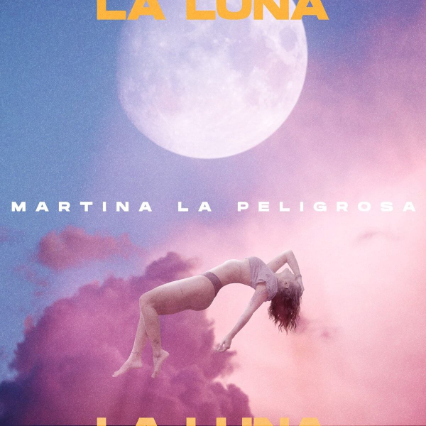 La Luna de Martina La Peligrosa (Letra, Música)
