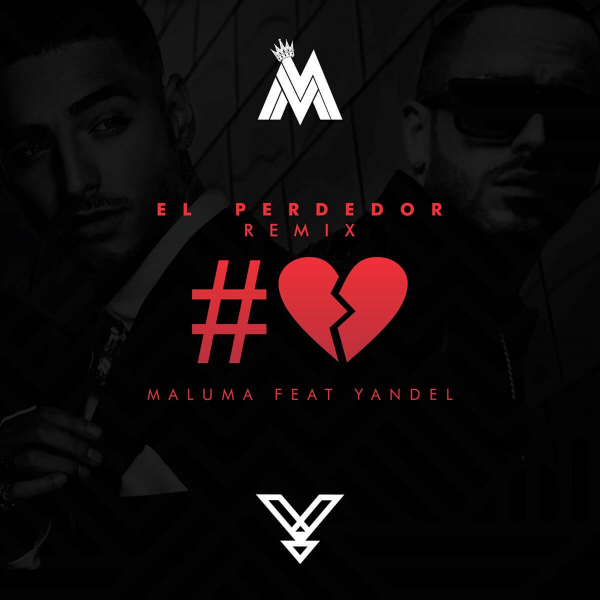 «El Perdedor» Remix (Maluma ft. Yandel)