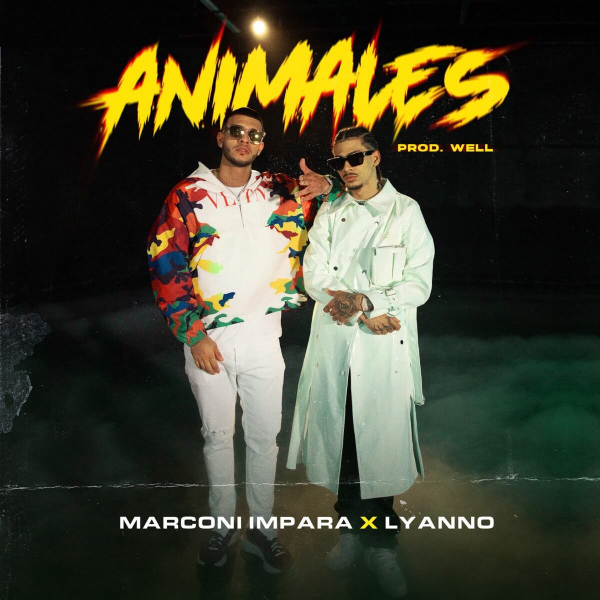 Imagen, foto o portada de Animales de Marconi Impara, Lyanno (Letra, Música)