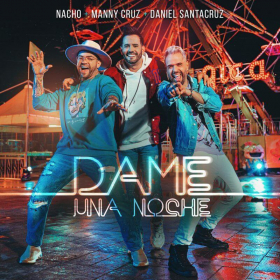 Imagen, foto o portada de Dame Una Noche (Remix) de Manny Cruz, Daniel Santacruz, Nacho (Canción, 2022)