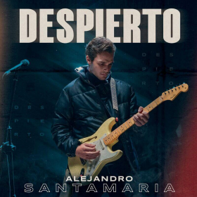 Despierto de Alejandro Santamaria (Letra, Música)