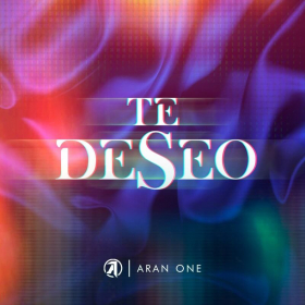 Imagen, foto o portada de Te Deseo de Aran One (Letra, Música)