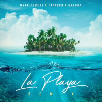 Imagen, foto o portada de La Playa Remix de Myke Towers, Maluma y Farruko (Canción, 2020)