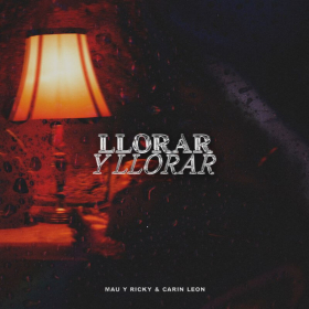 Imagen, foto o portada de Llorar y Llorar (con Carin León) de Mau y Ricky, Carin León (Canción 2022, Música)