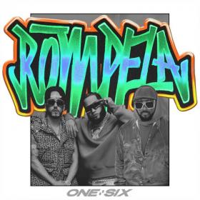 Imagen, foto o portada de Rómpela (feat. One Six) de Yandel, will.i.am, El Alfa (Letra, Música)
