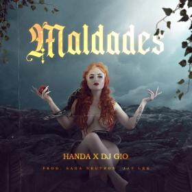 Imagen, foto o portada de Maldades de Handa, DJ Gio (Letra, Música)