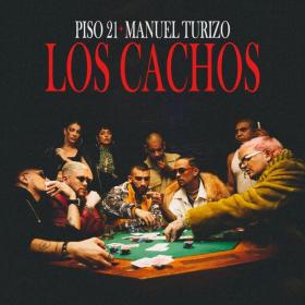 Imagen, foto o portada de Los Cachos de Piso 21, Manuel Turizo (Letra, Música)
