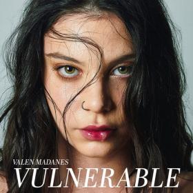Vulnerable de Valen Madanes (Canción, 2022)