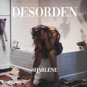 Imagen, foto o portada de Desorden de Sharlene (Canción, 2022)