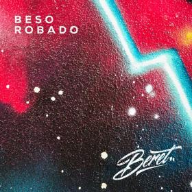 Imagen, foto o portada de Beso robado de Beret (Canción, 2022)
