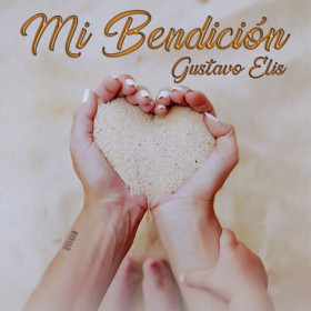 Imagen, foto o portada de Mi Bendición de Gustavo Elis (Canción, 2023)