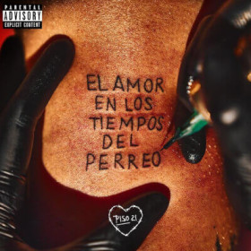 Piso 21 estrenó el álbum «El Amor En Los Tiempos Del Perreo»
