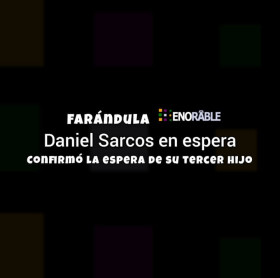 Daniel Sarcos confirmó la espera de su tercer hijo