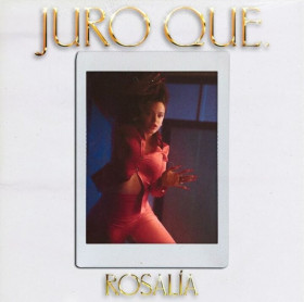 Juro Que de Rosalía (Canción, 2020)