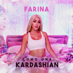 Como Una Kardashian de Farina (Canción, 2019)