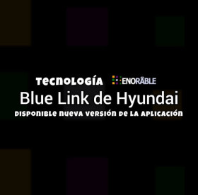Disponible nueva versión de la aplicación Blue Link de Hyundai